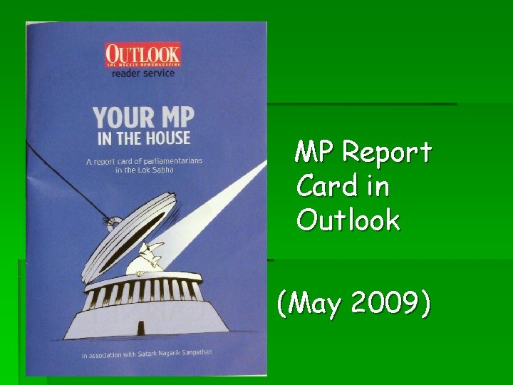 MP Report Card in Outlook (May 2009) 