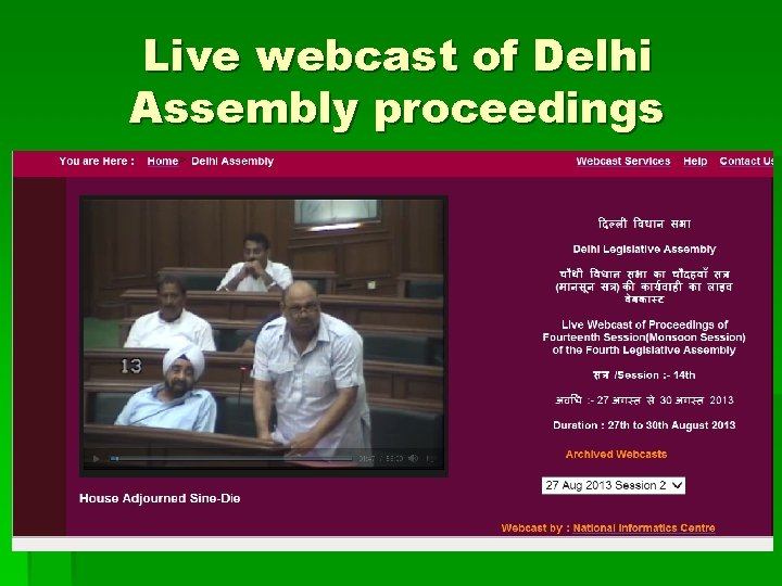 Live webcast of Delhi Assembly proceedings 