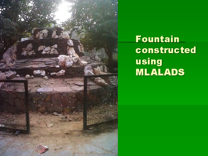 Fountain constructed using MLALADS 