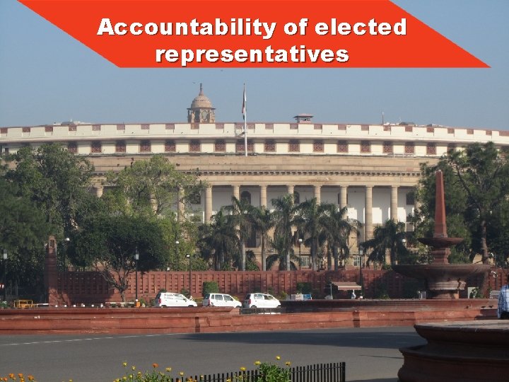 Accountability of elected representatives 