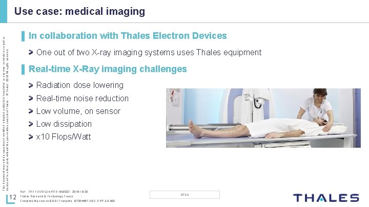 Use case: medical imaging This document may not be reproduced, modified, adapted, published, translated,