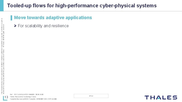 Tooled-up flows for high-performance cyber-physical systems This document may not be reproduced, modified, adapted,