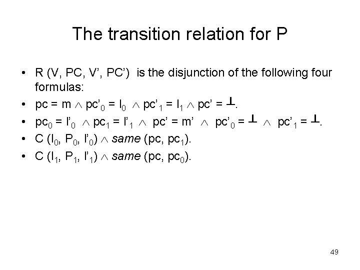 The transition relation for P • R (V, PC, V’, PC’) is the disjunction