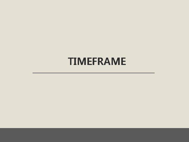 TIMEFRAME 