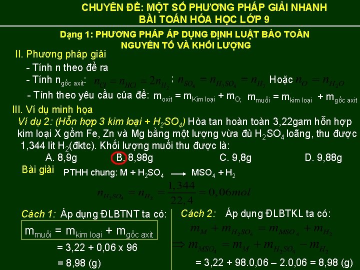 CHUYÊN ĐỀ: MỘT SỐ PHƯƠNG PHÁP GIẢI NHANH BÀI TOÁN HÓA HỌC LỚP 9