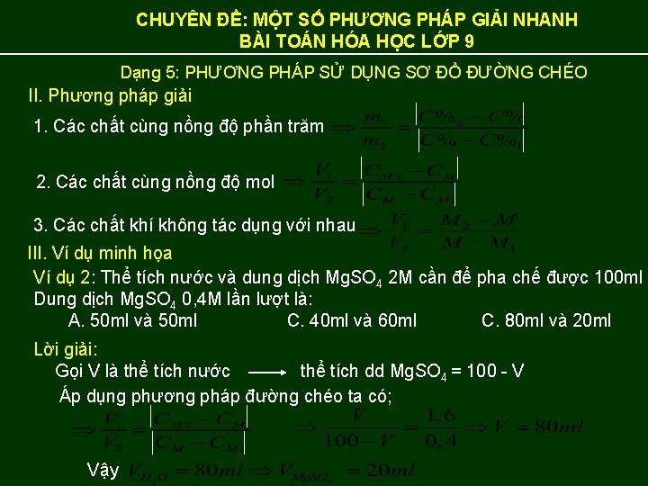 CHUYÊN ĐỀ: MỘT SỐ PHƯƠNG PHÁP GIẢI NHANH BÀI TOÁN HÓA HỌC LỚP 9