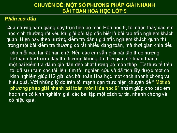 CHUYÊN ĐỀ: MỘT SỐ PHƯƠNG PHÁP GIẢI NHANH BÀI TOÁN HÓA HỌC LỚP 9