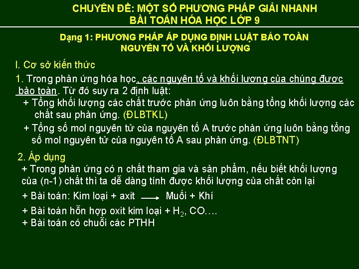 CHUYÊN ĐỀ: MỘT SỐ PHƯƠNG PHÁP GIẢI NHANH BÀI TOÁN HÓA HỌC LỚP 9