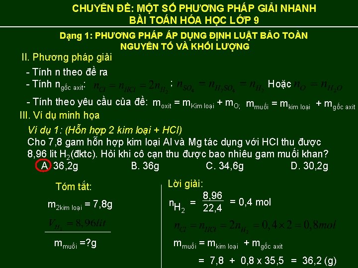 CHUYÊN ĐỀ: MỘT SỐ PHƯƠNG PHÁP GIẢI NHANH BÀI TOÁN HÓA HỌC LỚP 9