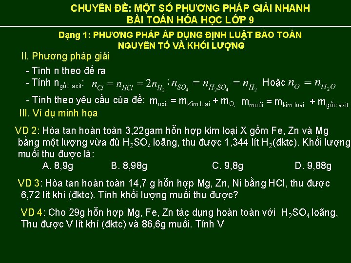 CHUYÊN ĐỀ: MỘT SỐ PHƯƠNG PHÁP GIẢI NHANH BÀI TOÁN HÓA HỌC LỚP 9