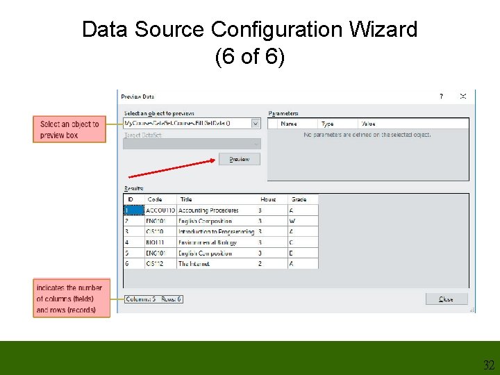 Data Source Configuration Wizard (6 of 6) 32 Data Source Configuration Wizard (6 of 6) 32