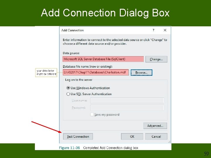 Add Connection Dialog Box 59 Add Connection Dialog Box 59