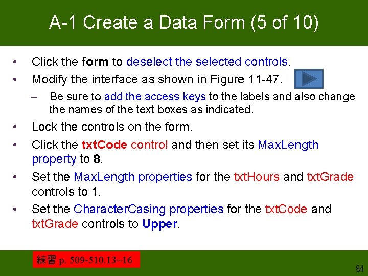 A-1 Create a Data Form (5 of 10) • • Click the form to A-1 Create a Data Form (5 of 10) • • Click the form to
