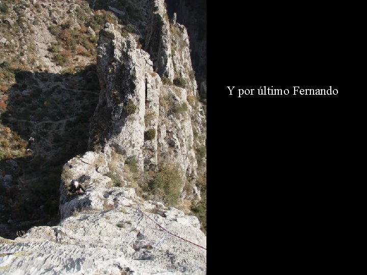 Y por último Fernando 