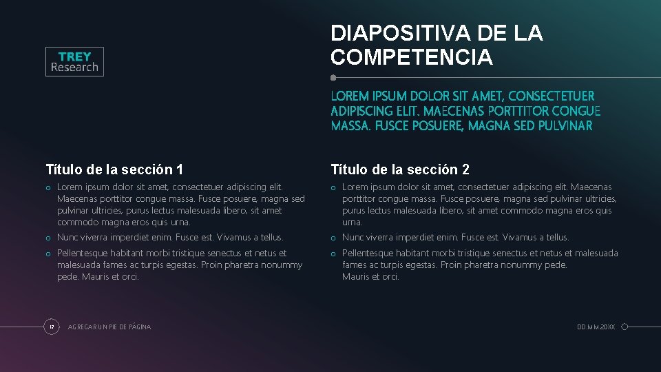 DIAPOSITIVA DE LA COMPETENCIA LOREM IPSUM DOLOR SIT AMET, CONSECTETUER ADIPISCING ELIT. MAECENAS PORTTITOR