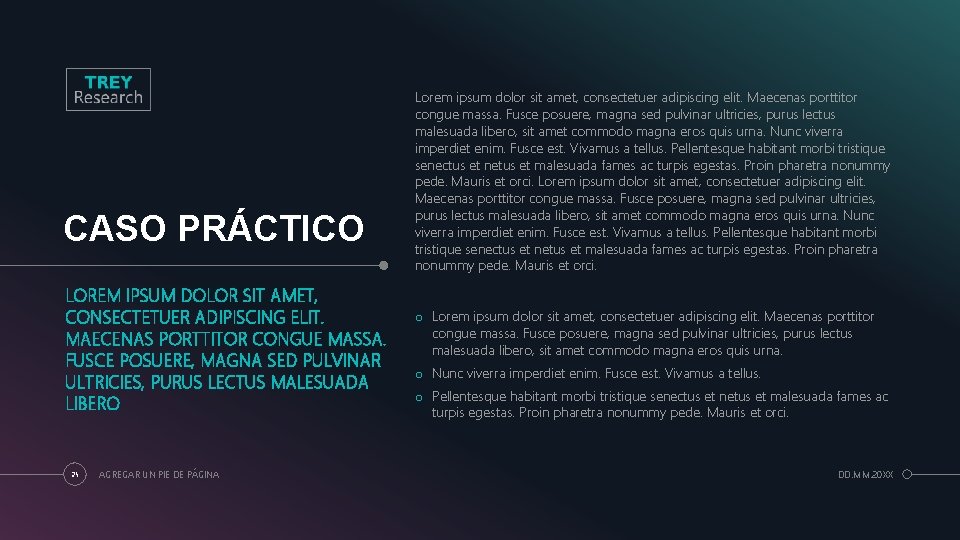 CASO PRÁCTICO LOREM IPSUM DOLOR SIT AMET, CONSECTETUER ADIPISCING ELIT. MAECENAS PORTTITOR CONGUE MASSA.