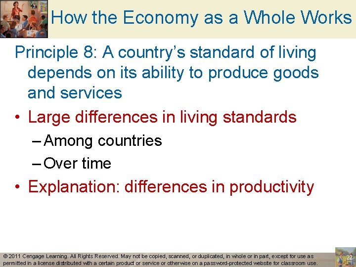 How the Economy as a Whole Works Principle 8: A country’s standard of living