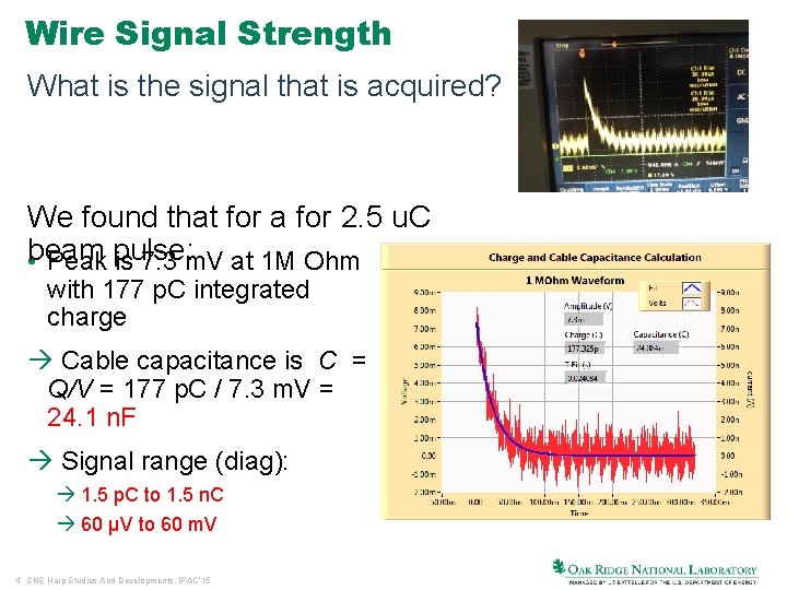 Wire Signal Strength What is the signal that is acquired? We found that for
