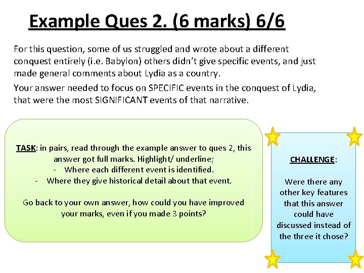 Example Ques 2. (6 marks) 6/6 For this question, some of us struggled and