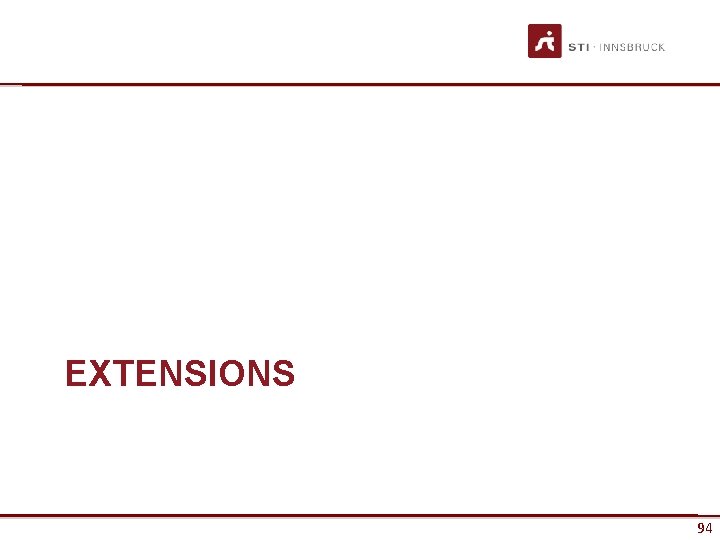 EXTENSIONS www. sti-innsbruck. at 94 94 