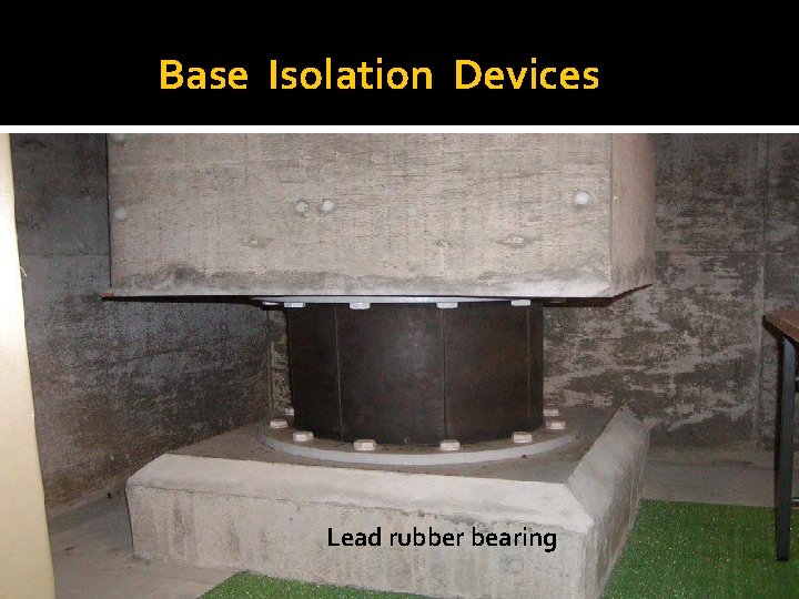 Base Isolation Devices Lead rubber bearing 