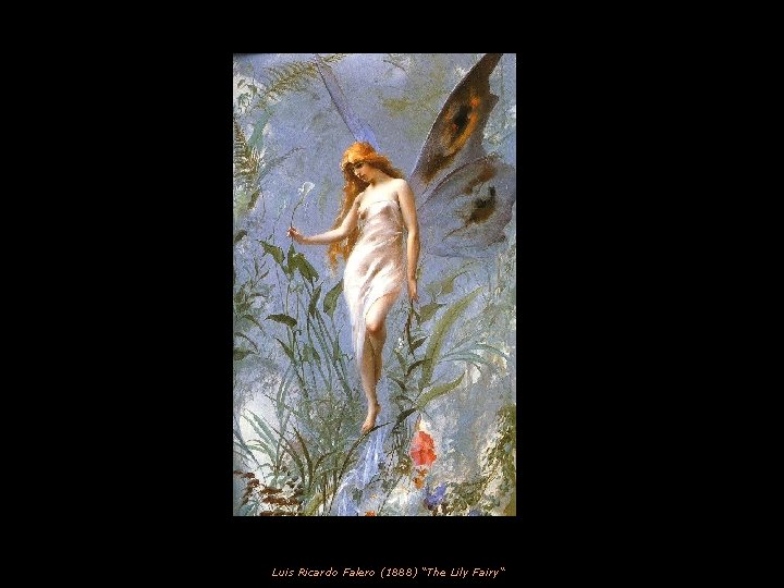 Luis Ricardo Falero (1888) “The Lily Fairy“ 