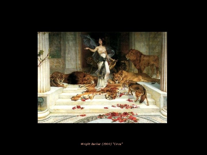 Wright Barker (1900) “Circe” 