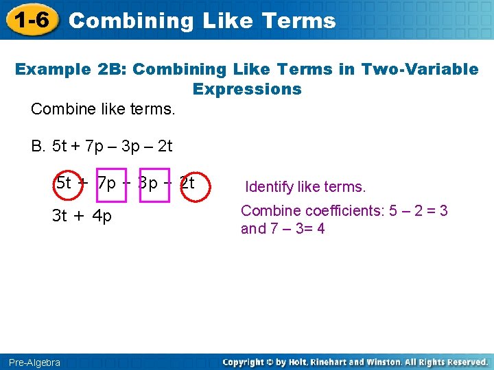 1 -6 Combining Like Terms Example 2 B: Combining Like Terms in Two-Variable Expressions