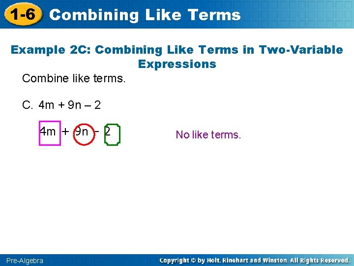 1 -6 Combining Like Terms Example 2 C: Combining Like Terms in Two-Variable Expressions