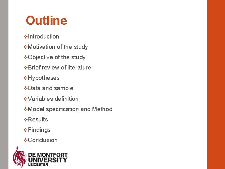 Outline v. Introduction v. Motivation of the study v. Objective of the study v.