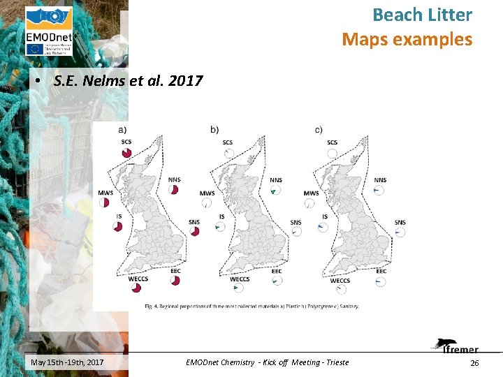 Beach Litter Maps examples • S. E. Nelms et al. 2017 May 15 th