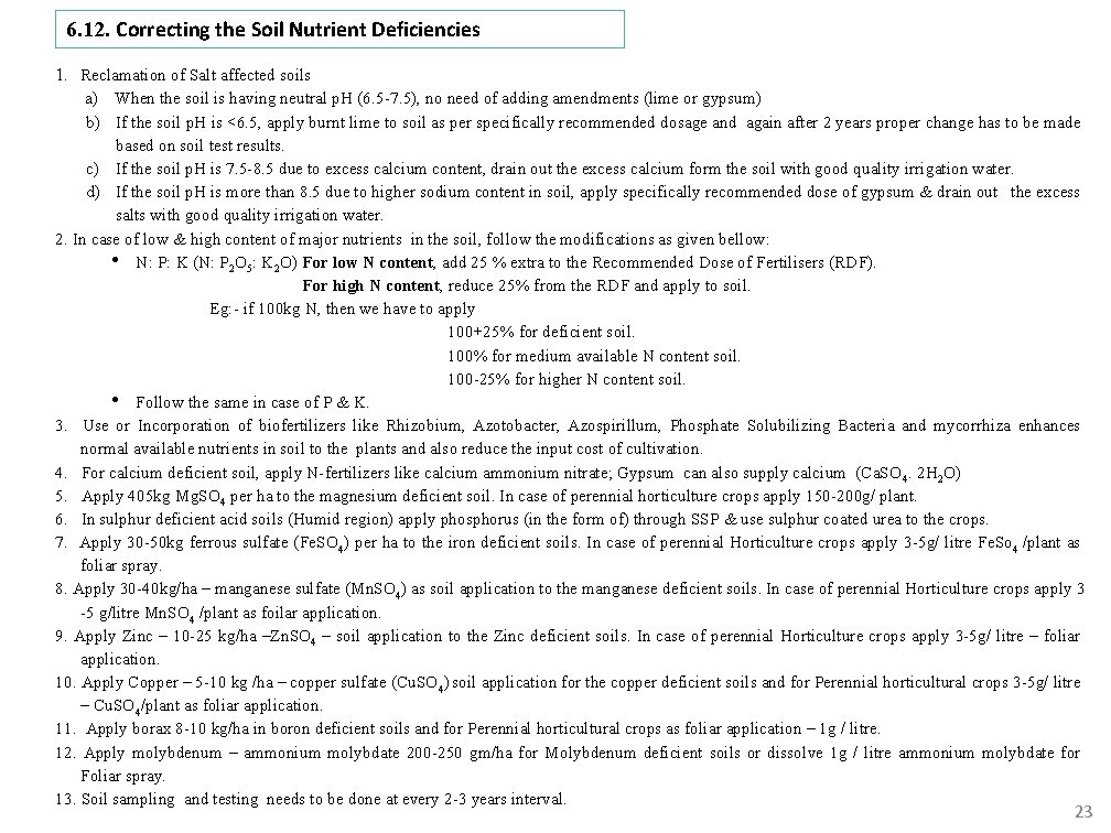 6. 12. Correcting the Soil Nutrient Deficiencies 1. Reclamation of Salt affected soils a)