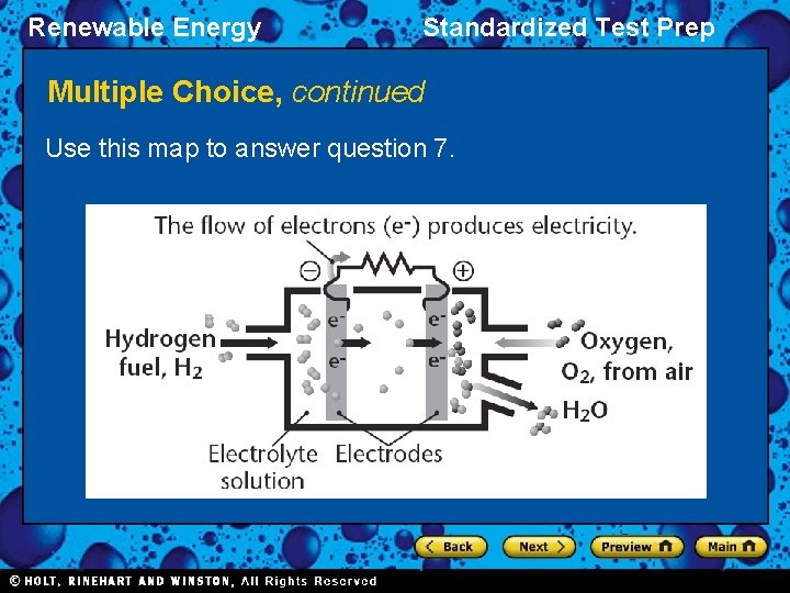 Renewable Energy Standardized Test Prep Multiple Choice, continued Use this map to answer question