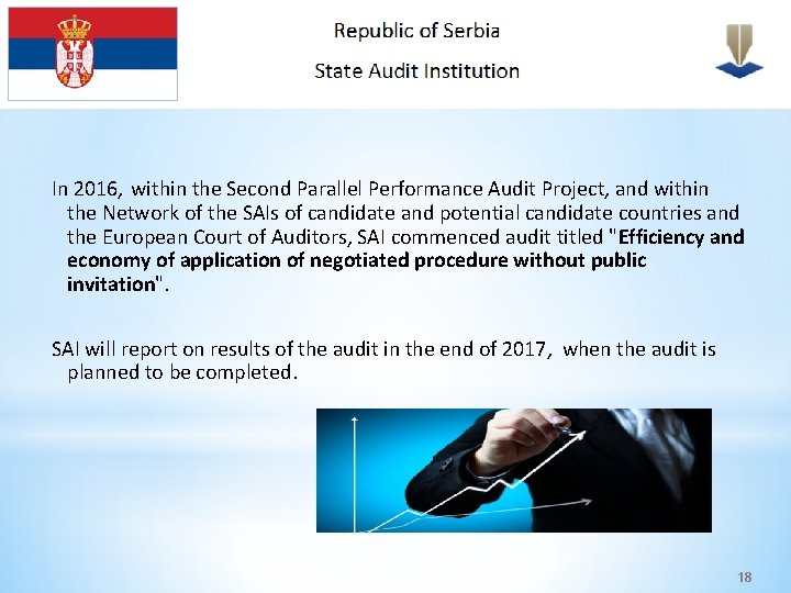 In 2016, within the Second Parallel Performance Audit Project, and within the Network of