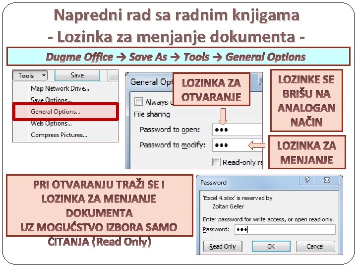 Napredni rad sa radnim knjigama - Lozinka za menjanje dokumenta Dugme Office → Save