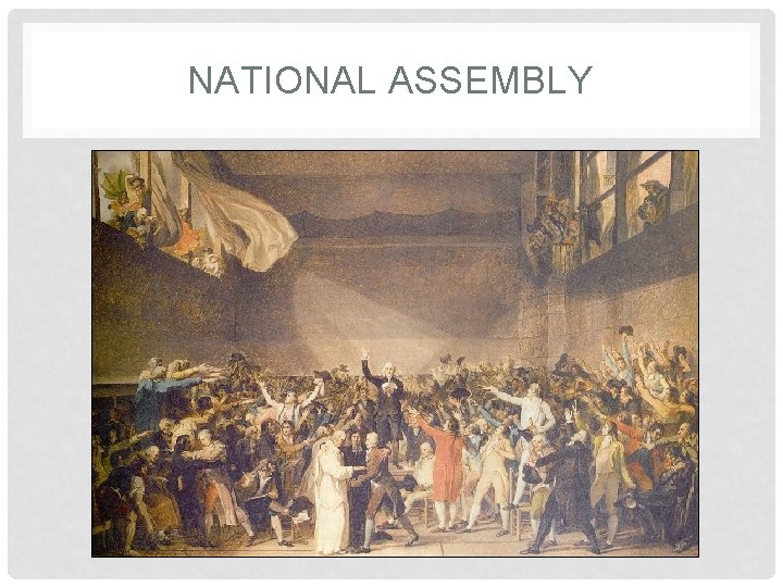 NATIONAL ASSEMBLY 