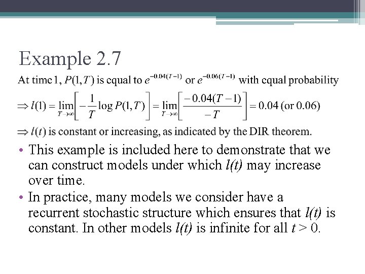 Example 2. 7 • This example is included here to demonstrate that we can