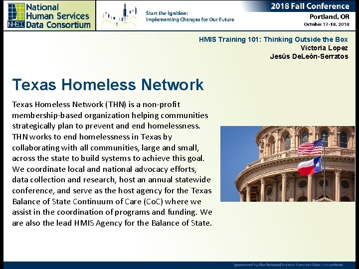 HMIS Training 101: Thinking Outside the Box Victoria Lopez Jesús De. León-Serratos Texas Homeless