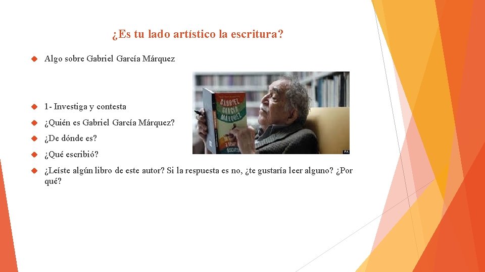 ¿Es tu lado artístico la escritura? Algo sobre Gabriel García Márquez 1 - Investiga