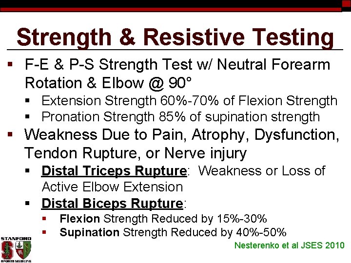 Strength & Resistive Testing § F-E & P-S Strength Test w/ Neutral Forearm Rotation