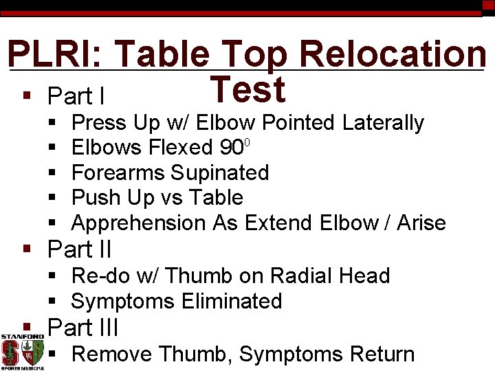 PLRI: Table Top Relocation Test § Part I § § § Press Up w/