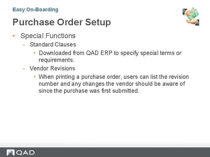 Easy On-Boarding Purchase Order Setup • Special Functions - Standard Clauses • Downloaded from