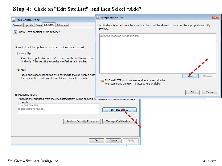 Step 4: Click on “Edit Site List” and then Select “Add” Dr. Chen –