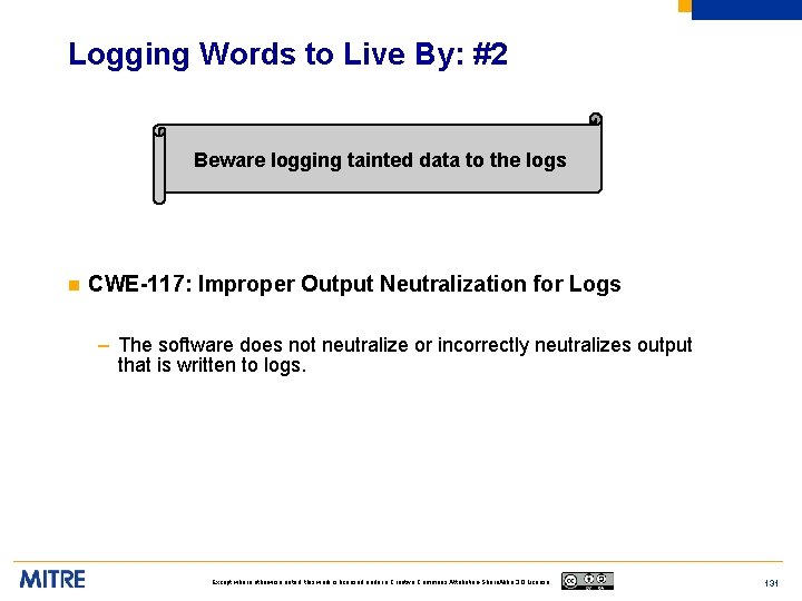 Logging Words to Live By: #2 Beware logging tainted data to the logs n