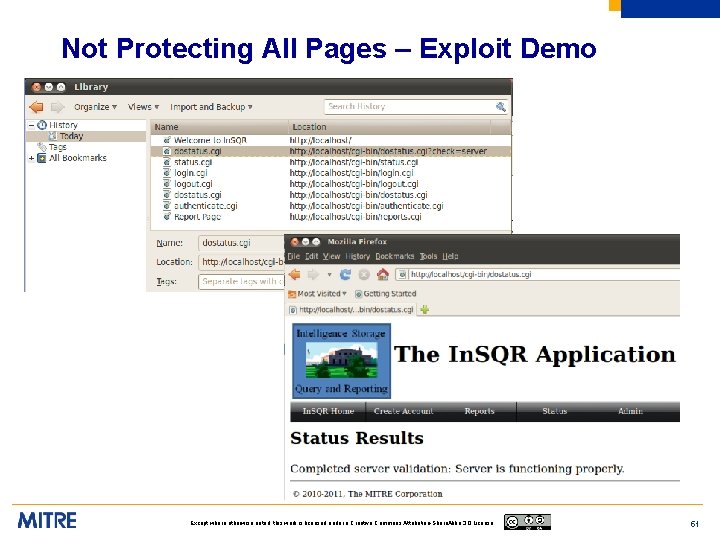 Not Protecting All Pages – Exploit Demo Except where otherwise noted, this work is