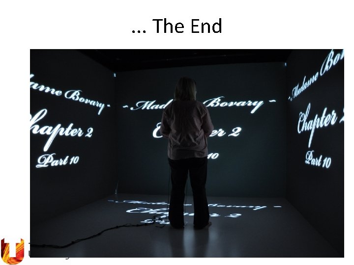 . . . The End 