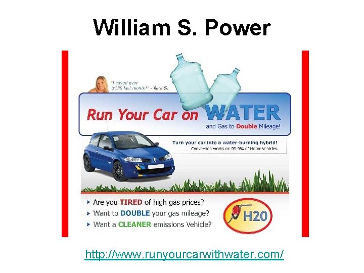 William S. Power http: //www. runyourcarwithwater. com/ 