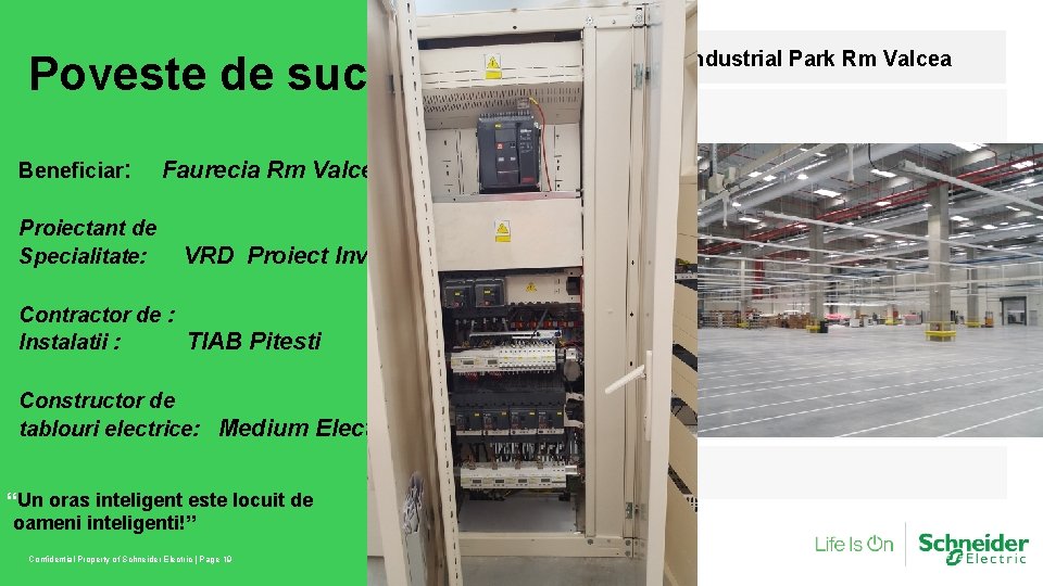 Poveste de succes Beneficiar: Proiectant de Specialitate: Faurecia Rm Valcea VRD Proiect Invest Contractor