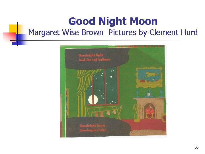 Good Night Moon Margaret Wise Brown Pictures by Clement Hurd 36 
