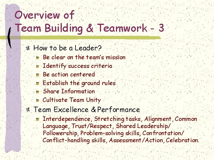 Overview of Team Building & Teamwork - 3 How to be a Leader? Be